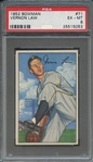1952 BOWMAN 71 VERNON LAW  PSA EX-MT 6