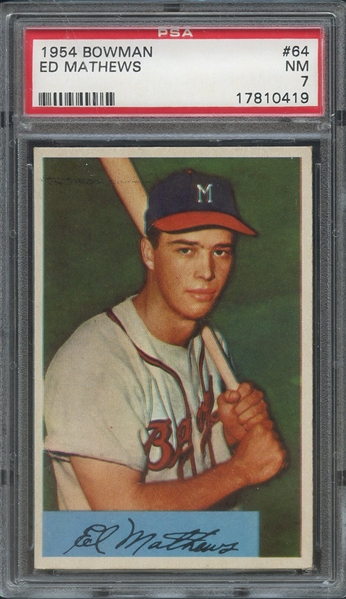 1954 BOWMAN 64 ED MATHEWS  PSA NM 7