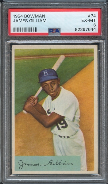 1954 BOWMAN 74 JAMES GILLIAM  PSA EX-MT 6