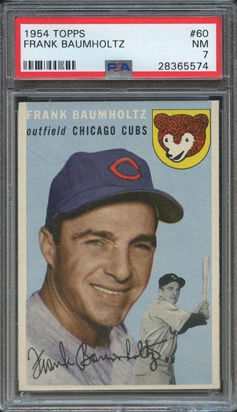 1954 TOPPS 60 FRANK BAUMHOLTZ  PSA NM 7