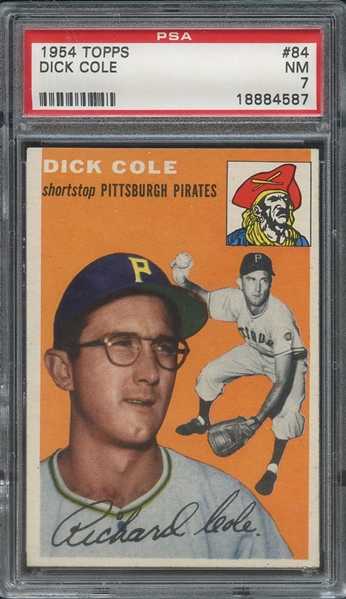 1954 TOPPS 84 DICK COLE  PSA NM 7