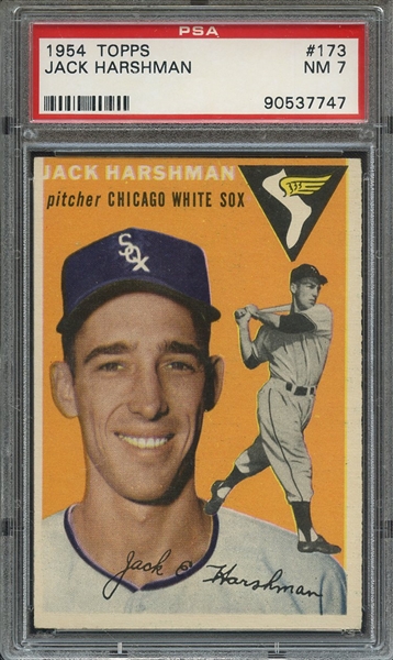 1954 TOPPS 173 JACK HARSHMAN  PSA NM 7