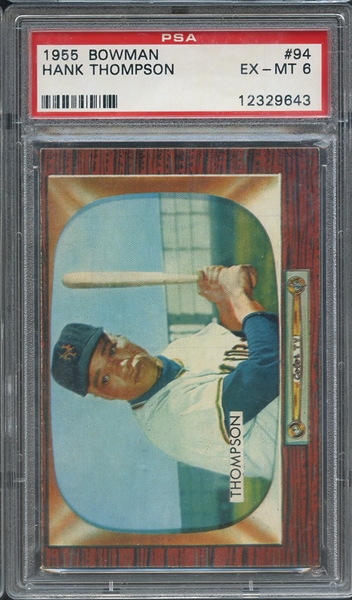 1955 BOWMAN 94 HANK THOMPSON  PSA EX-MT 6