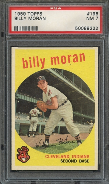 1959 TOPPS 196 BILLY MORAN  PSA NM 7
