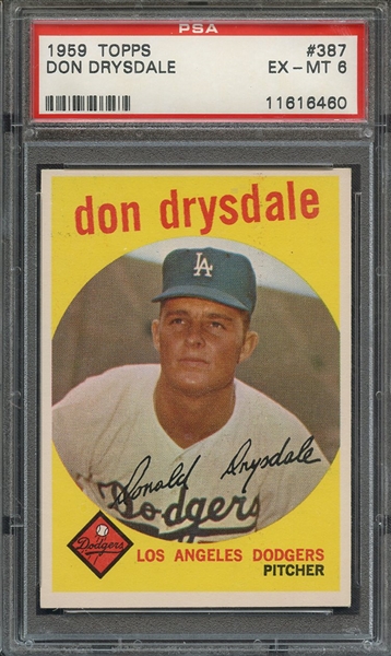 1959 TOPPS 387 DON DRYSDALE  PSA EX-MT 6