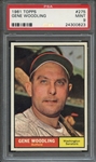 1961 TOPPS 275 GENE WOODLING  PSA MINT 9