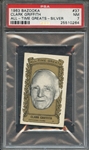 1963 BAZOOKA ALL-TIME GREATS 37 CLARK GRIFFITH ALL-TIME GREATS-SILVER PSA NM 7