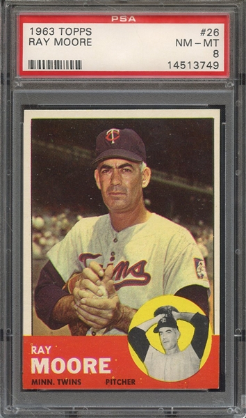 1963 TOPPS 26 RAY MOORE  PSA NM-MT 8