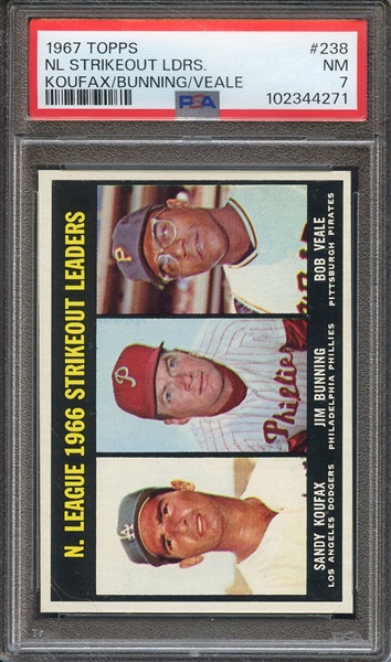 1967 TOPPS 238 NL STRIKEOUT LDRS. KOUFAX/BUNNING/VEALE PSA NM 7
