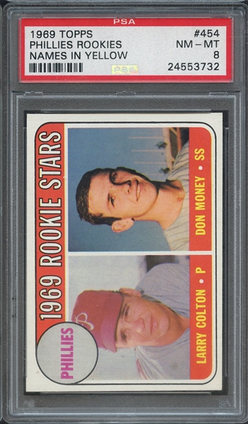 1969 TOPPS 454 PHILLIES ROOKIES NAMES IN YELLOW PSA NM-MT 8