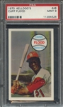 1970 KELLOGGS 48 CURT FLOOD  PSA MINT 9