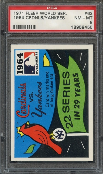 1971 FLEER WORLD SERIES (BLACK BACK) 62 1964 CRDNLS/YANKEES  PSA NM-MT 8