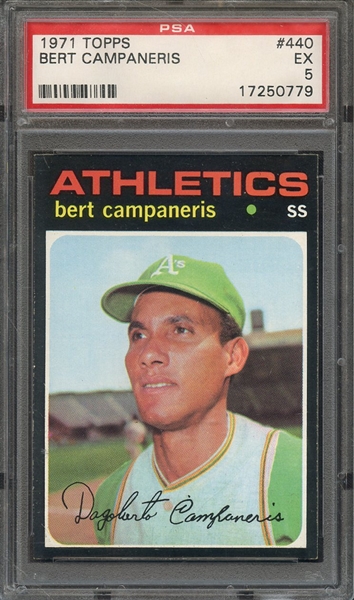 1971 TOPPS 440 BERT CAMPANERIS  PSA EX 5