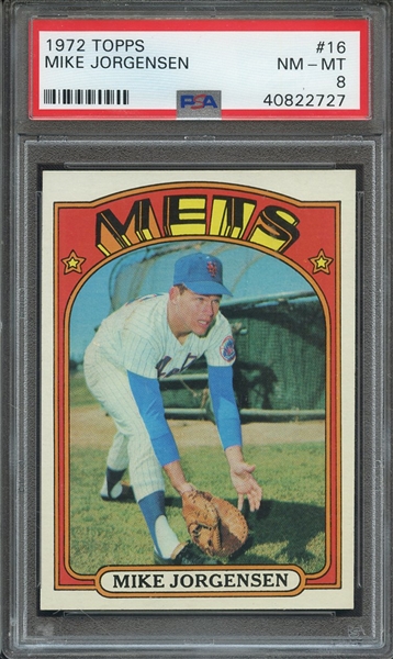 1972 TOPPS 16 MIKE JORGENSEN  PSA NM-MT 8
