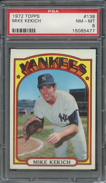 1972 TOPPS 138 MIKE KEKICH  PSA NM-MT 8