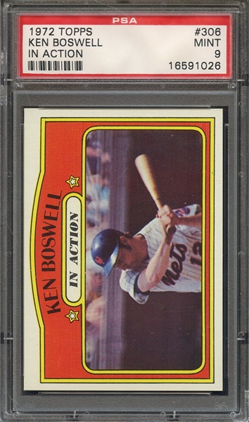 1972 TOPPS 306 KEN BOSWELL IN ACTION PSA MINT 9