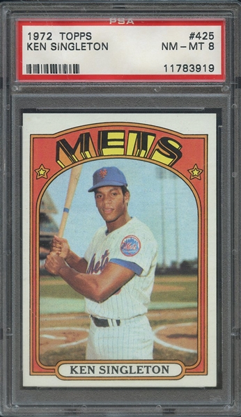 1972 TOPPS 425 KEN SINGLETON  PSA NM-MT 8