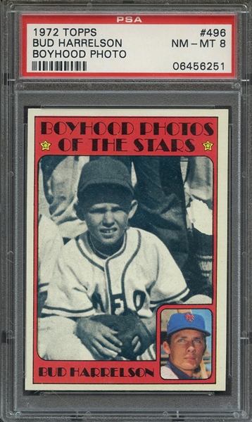 1972 TOPPS 496 BUD HARRELSON BOYHOOD PHOTO PSA NM-MT 8