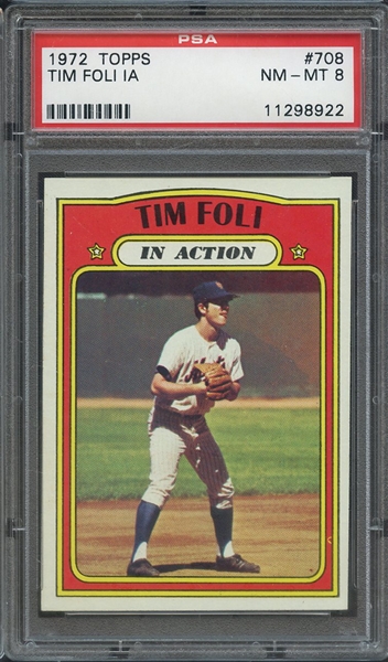 1972 TOPPS 708 TIM FOLI IN ACTION PSA NM-MT 8