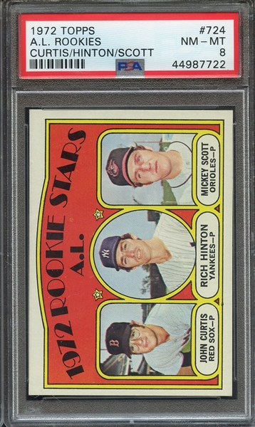 1972 TOPPS 724 A.L. ROOKIES CURTIS/HINTON/SCOTT PSA NM-MT 8