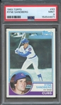 1983 TOPPS 83 RYNE SANDBERG  PSA MINT 9