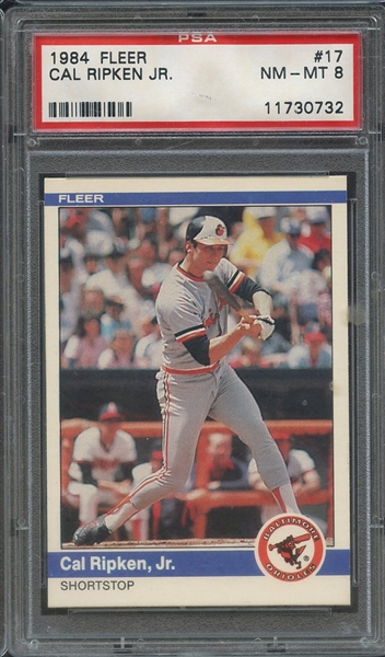 1984 FLEER 17 CAL RIPKEN JR.  PSA NM-MT 8