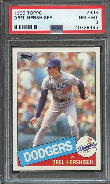 1985 TOPPS 493 OREL HERSHISER  PSA NM-MT 8