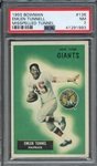 1955 BOWMAN 136 EMLEN TUNNELL MISSPELLED TUNNEL PSA NM 7