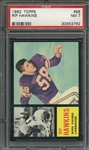 1962 TOPPS 98 RIP HAWKINS  PSA NM 7