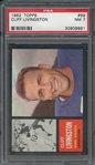 1962 TOPPS 99 CLIFF LIVINGSTON  PSA NM 7