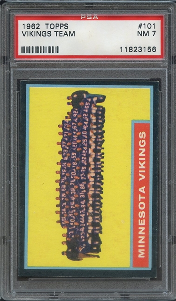 1962 TOPPS 101 VIKINGS TEAM  PSA NM 7
