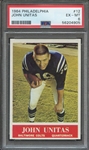 1964 PHILADELPHIA 12 JOHN UNITAS  PSA EX-MT 6