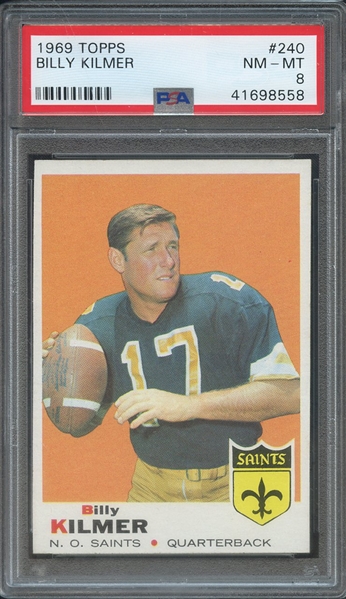 1969 TOPPS 240 BILLY KILMER  PSA NM-MT 8