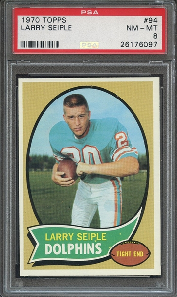 1970 TOPPS 94 LARRY SEIPLE  PSA NM-MT 8