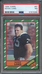 1986 TOPPS 67 HOWIE LONG  PSA NM 7