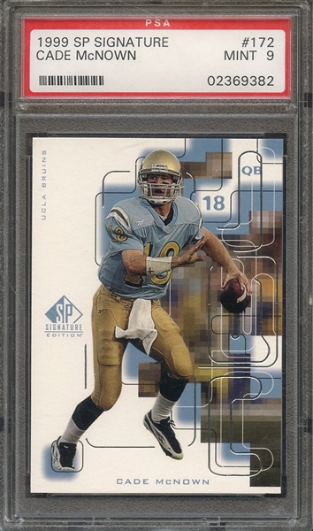 1999 SP SIGNATURE 172 CADE McNOWN  PSA MINT 9
