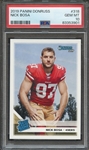 2019 PANINI DONRUSS 318 NICK BOSA  PSA GEM MT 10