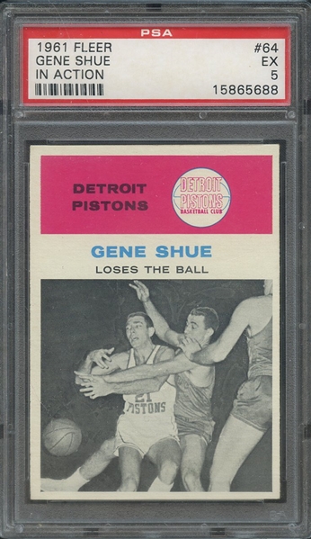 1961 FLEER 64 GENE SHUE IN ACTION PSA EX 5