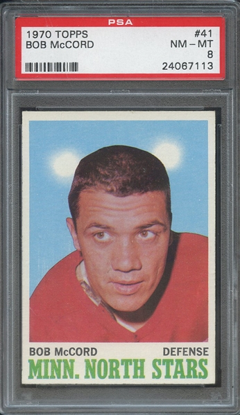 1970 TOPPS 41 BOB McCORD  PSA NM-MT 8