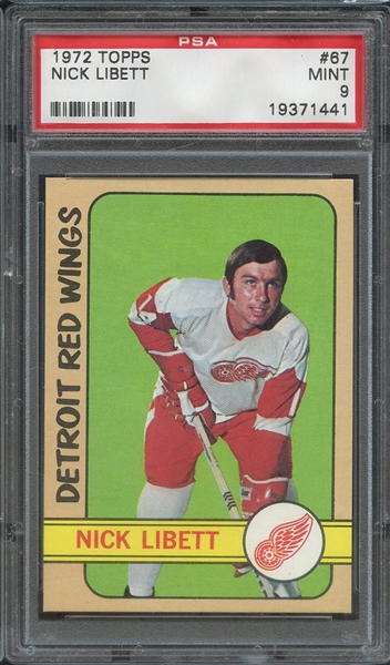 1972 TOPPS 67 NICK LIBETT  PSA MINT 9