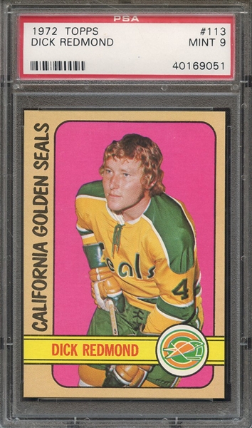 1972 TOPPS 113 DICK REDMOND  PSA MINT 9