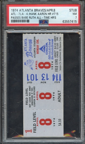 1974 ATLANTA BRAVES-TICKET STUB ATL-7,LAD-4/HANK AARON HR #715 PASSES BABE RUTH ALL-TIME HR'S PSA NM 7