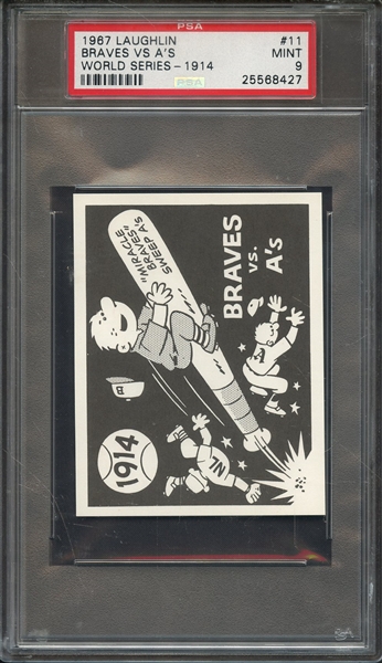 1967 LAUGHLIN WORLD SERIES 11 BRAVES VS A'S WORLD SERIES-1914 PSA MINT 9
