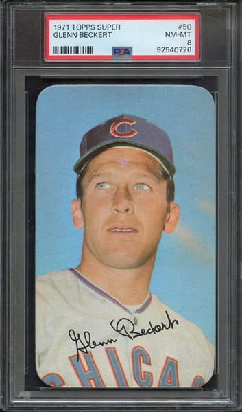1971 TOPPS SUPER 50 GLENN BECKERT  PSA NM-MT 8