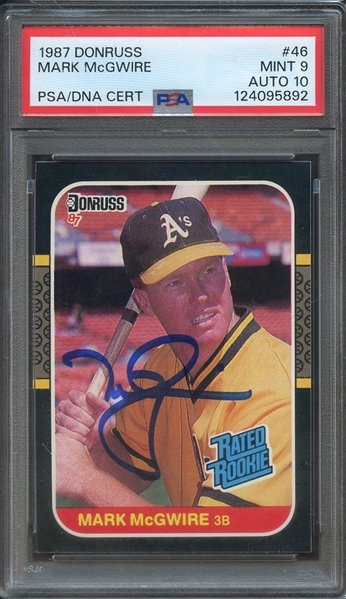 1987 DONRUSS 46 SIGNED MARK MCGWIRE PSA MINT 9 PSA/DNA AUTO 10