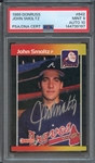 1989 DONRUSS 642 SIGNED JOHN SMOLTZ PSA MINT 9 PSA/DNA AUTO 10