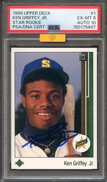 1989 UPPER DECK 1 SIGNED KEN GRIFFEY JR PSA EX-MT 6 PSA/DNA AUTO 10 MBA GOLD 7