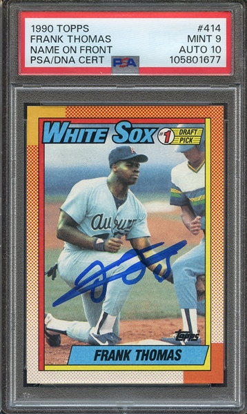 1990 TOPPS 414 SIGNED FRANK THOMAS PSA MINT 9 PSA/DNA AUTO 10