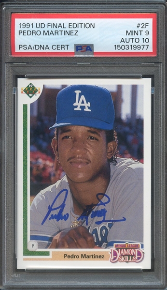 1991 UPPER DECK FINAL EDITION 2F SIGNED PEDRO MARTINEZ PSA MINT 9 PSA/DNA AUTO 10