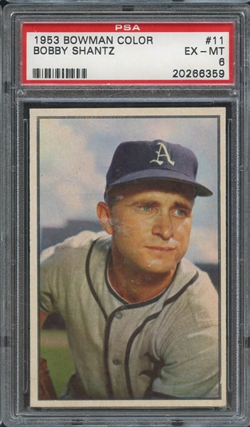 1953 BOWMAN COLOR 11 BOBBY SHANTZ PSA EX-MT 6